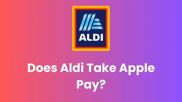 Does Aldi Take Apple Pay