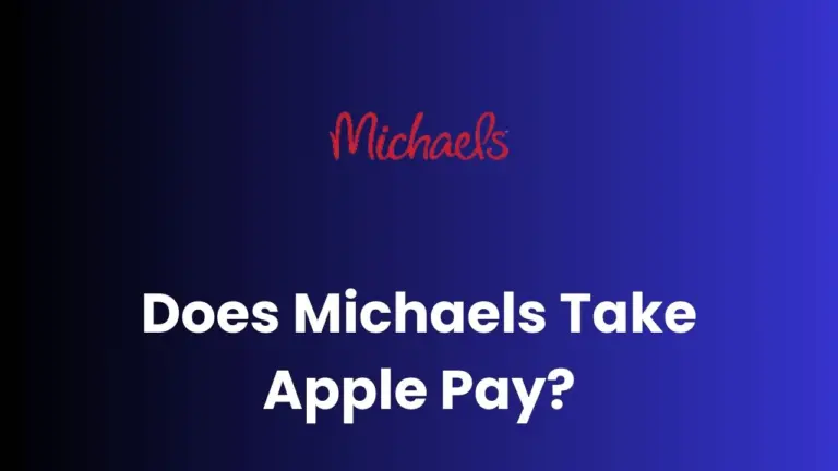 Does Michaels Take Apple Pay