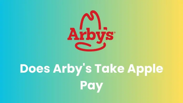 Does Arby's Take Apple Pay