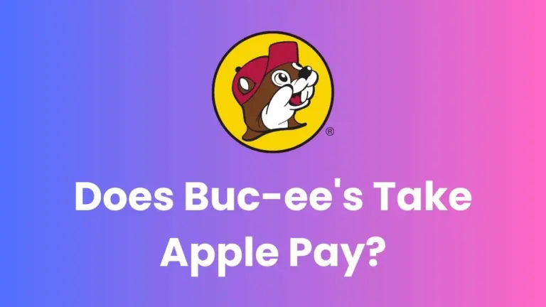 Does Buc-ee's Take Apple Pay