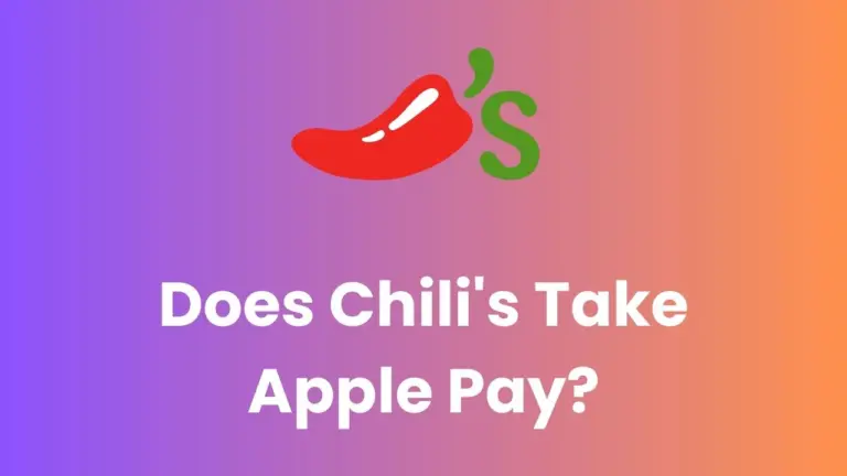 Does Chili's Take Apple Pay