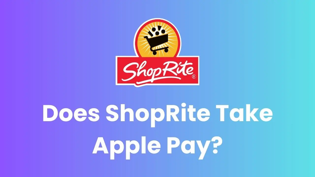 Does ShopRite Take Apple Pay