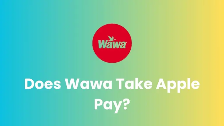 Does Wawa Take Apple Pay